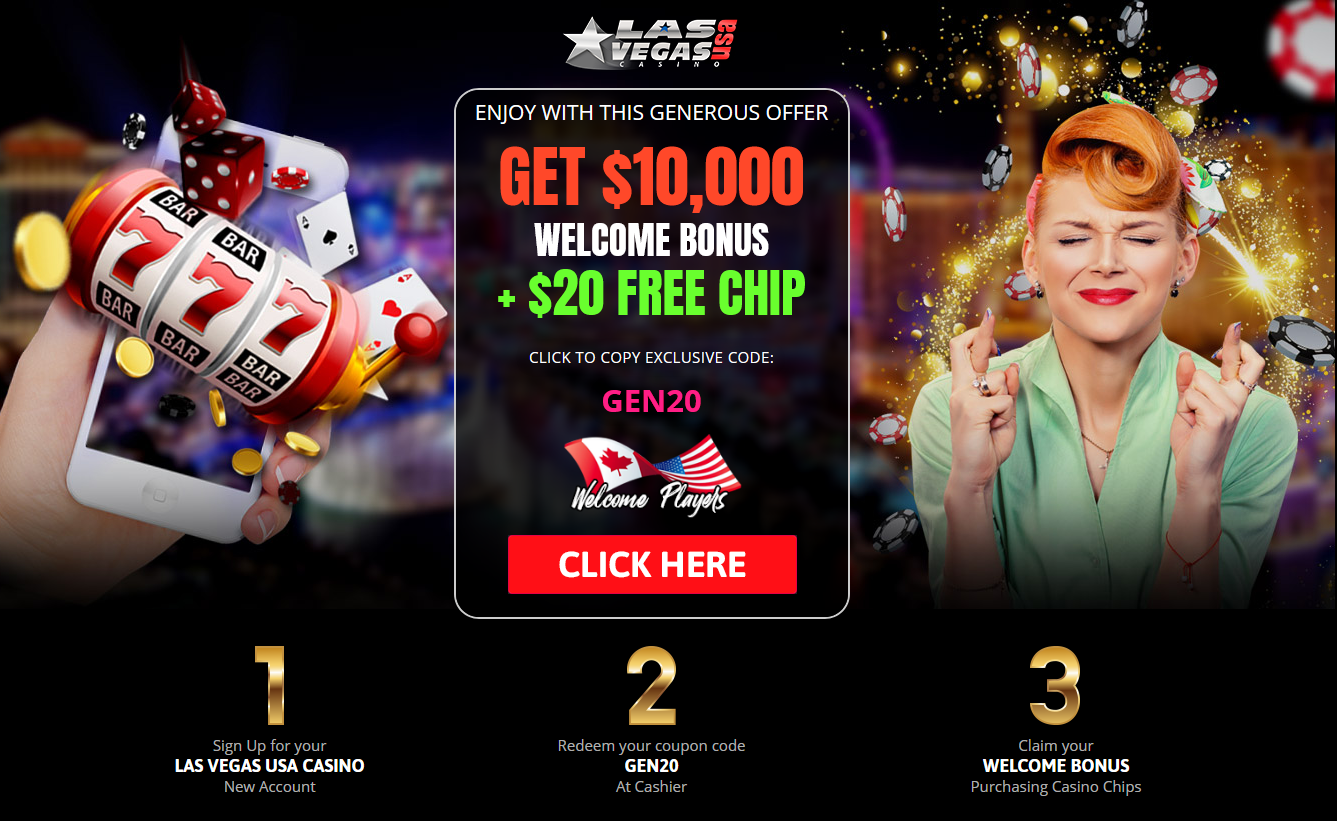 GET 10,000 WELCOME BONUS + $20 FREE CHIP GET 10,000 WELCOME BONUS + $20 FREE CHIP
